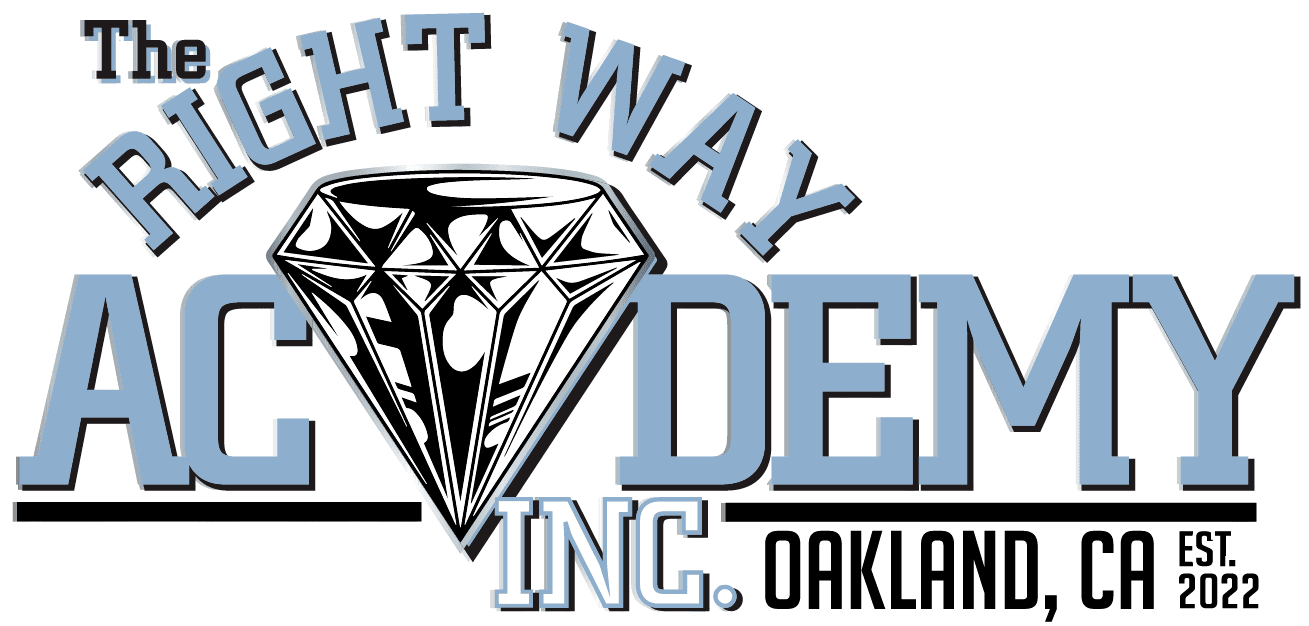 The Right Way Academy, Oakland CA