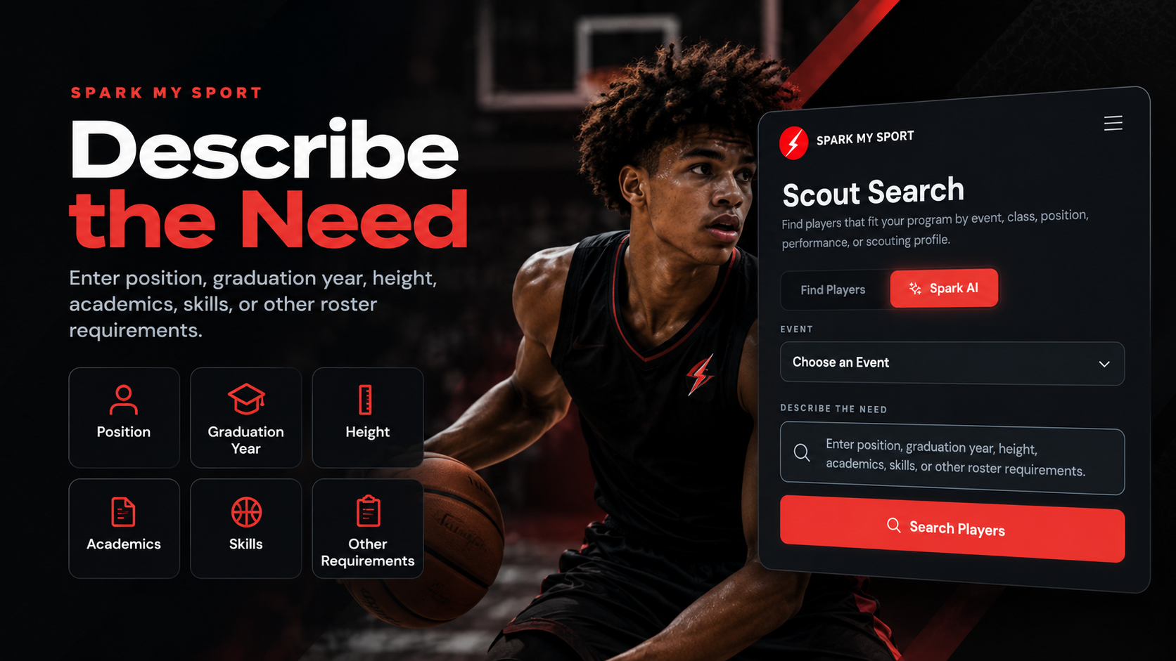 Scout Search interface for describing roster needs by position, graduation year, height, academics, and skills.